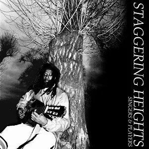Album artwork for Staggering Heights by Singers & Players