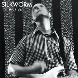 Album artwork for It'll Be Cool by Silkworm