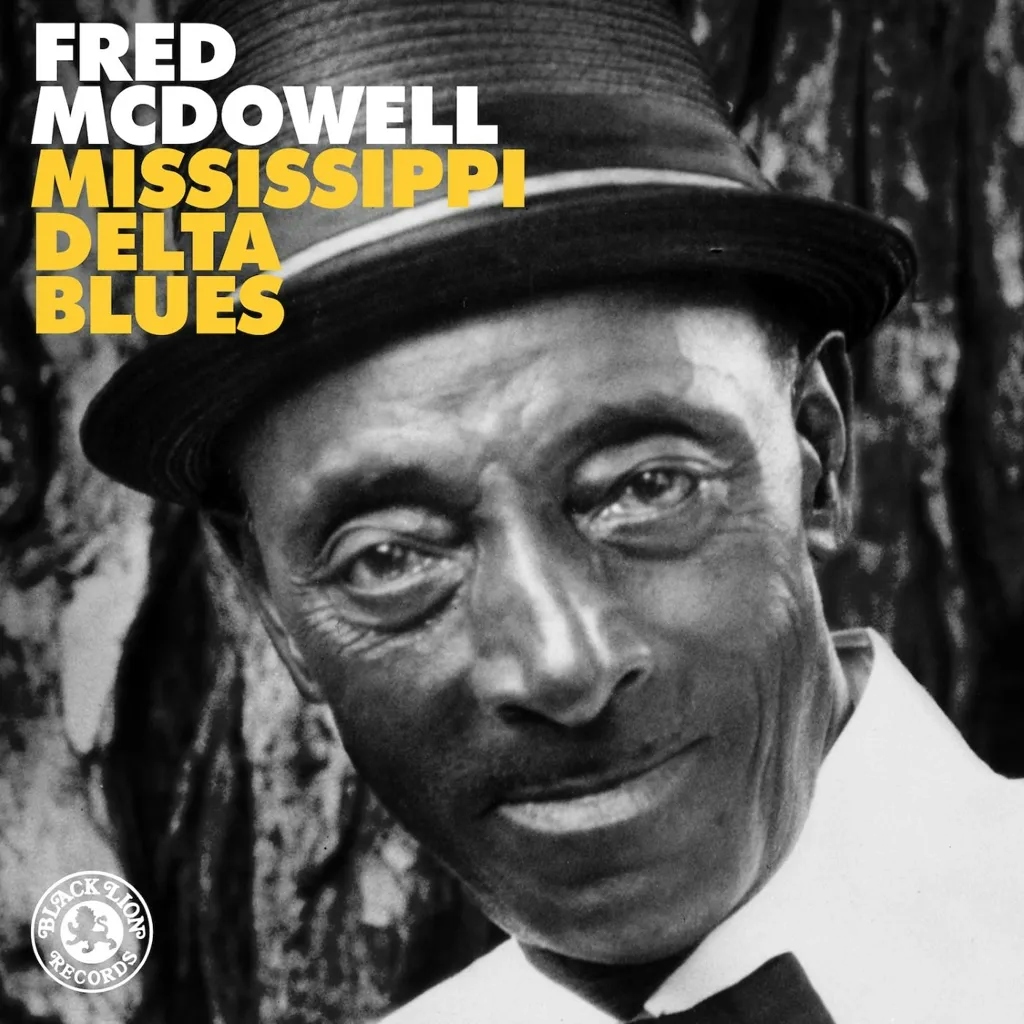 Album artwork for Mississippi Delta Blues by Fred Mcdowell