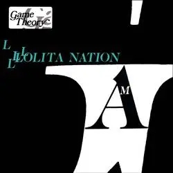 Album artwork for Lolita Nation by Game Theory