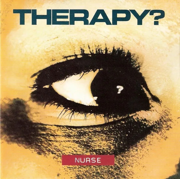 Album artwork for Album artwork for Nurse by Therapy? by Nurse - Therapy?