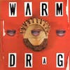 Album artwork for Warm Drag by Warm Drag