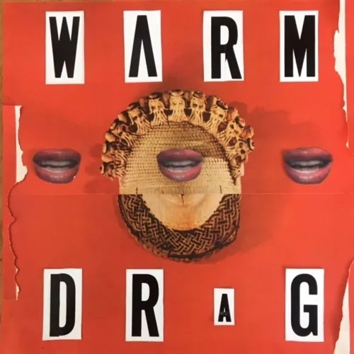 Album artwork for Warm Drag by Warm Drag
