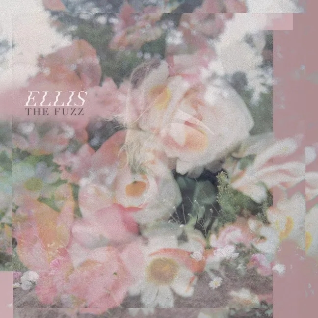 Album artwork for The Fuzz EP by Ellis