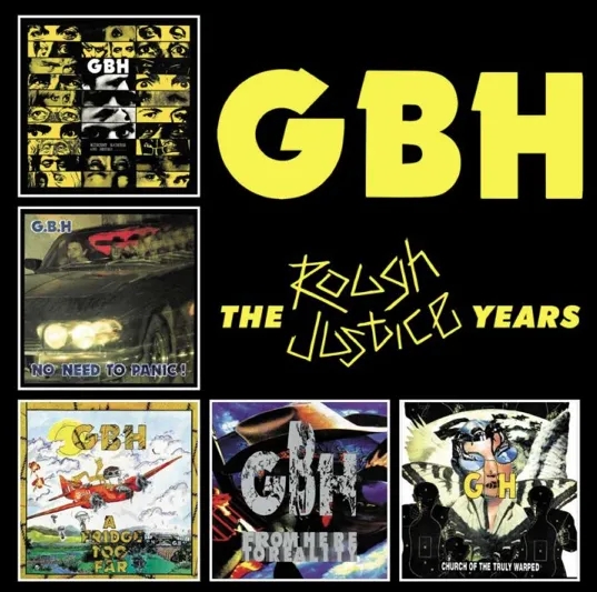 Album artwork for The Rough Justice Years by GBH