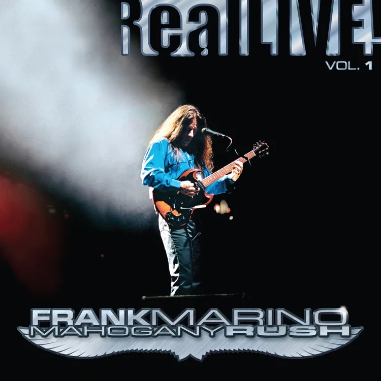 Album artwork for Real LIVE! Vol. 1 by Frank Marino and Mahogany Rush