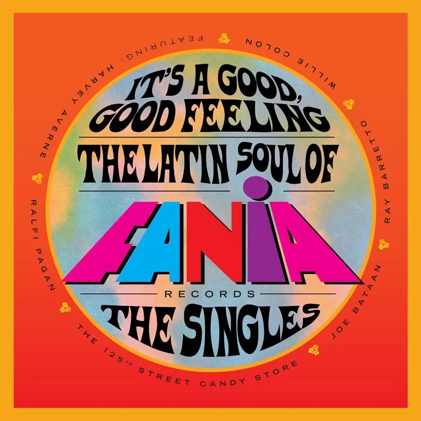 Album artwork for It's a Good, Good Feeling: The Latin Soul of Fania Records (The Singles) by Various