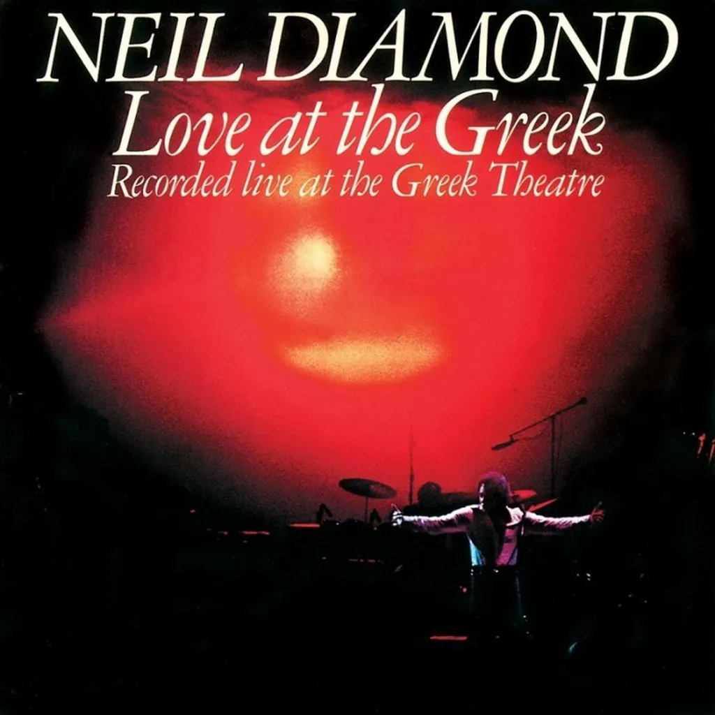 Album artwork for Love At The Greek by Neil Diamond