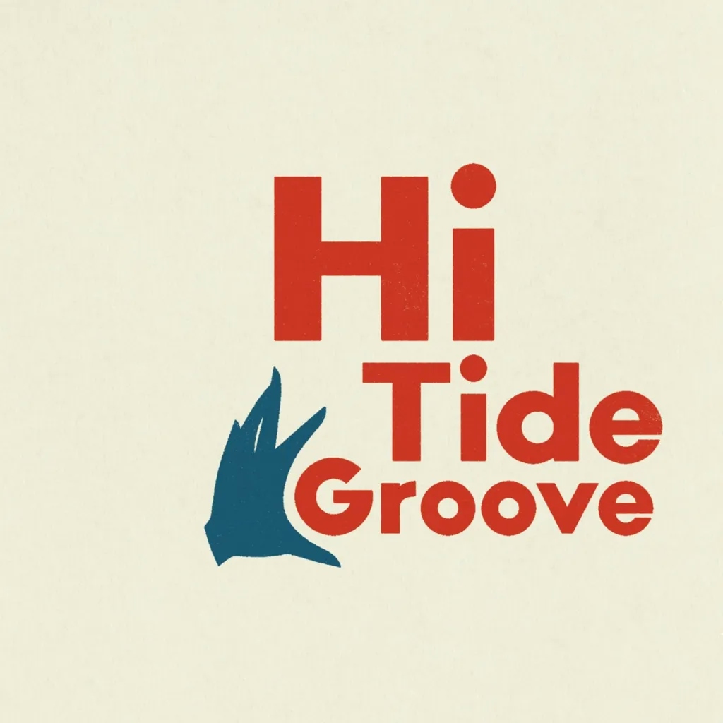 Album artwork for Hi Tide Groove by Various Artists