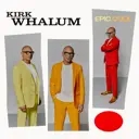 Album artwork for Epic Cool by Kirk Whalum