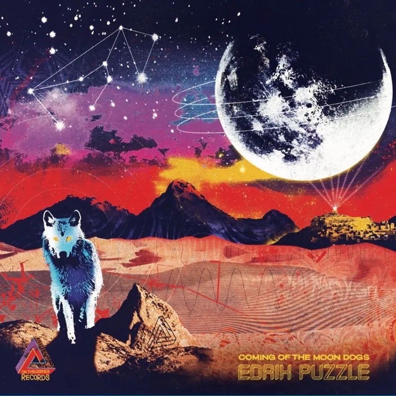 Album artwork for Coming of The Moon Dogs by Edrix Puzzle