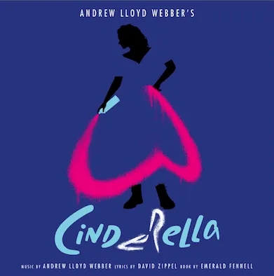 Album artwork for Andrew Lloyd Webber's Cinderella by Andrew Lloyd Webber