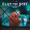 Album artwork for I Lost My Body - Original Motion Picture Soundtrack by Dan Levy