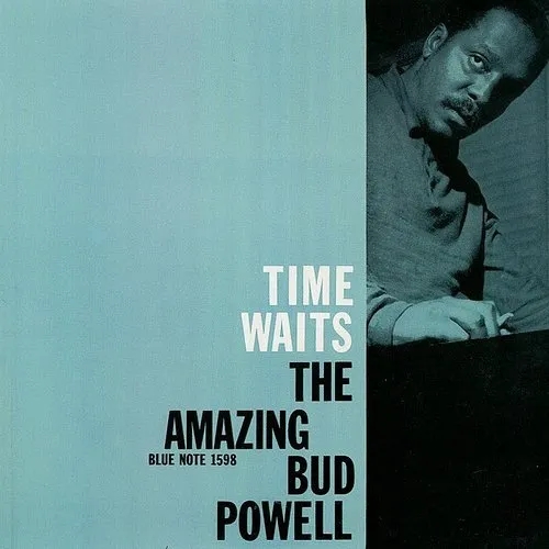 Album artwork for Time Waits: The Amazing Bud Powell by Bud Powell
