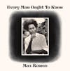 Album artwork for Every Man Ought To Know by Max Romeo