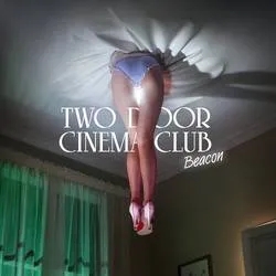 Album artwork for Beacon - Deluxe by Two Door Cinema Club