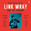 Album artwork for Great Guitar Great Guitar Hits By Link Wray and His Wraymen by Link Wray