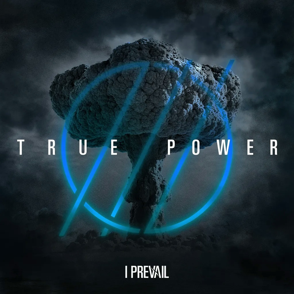 Album artwork for True Power by I Prevail