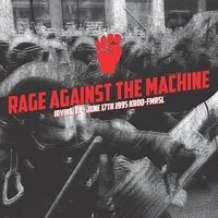 Album artwork for Live In Irvine California June 17 1995 by Rage Against the Machine