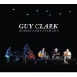 Album artwork for Songs and Stories by Guy Clark