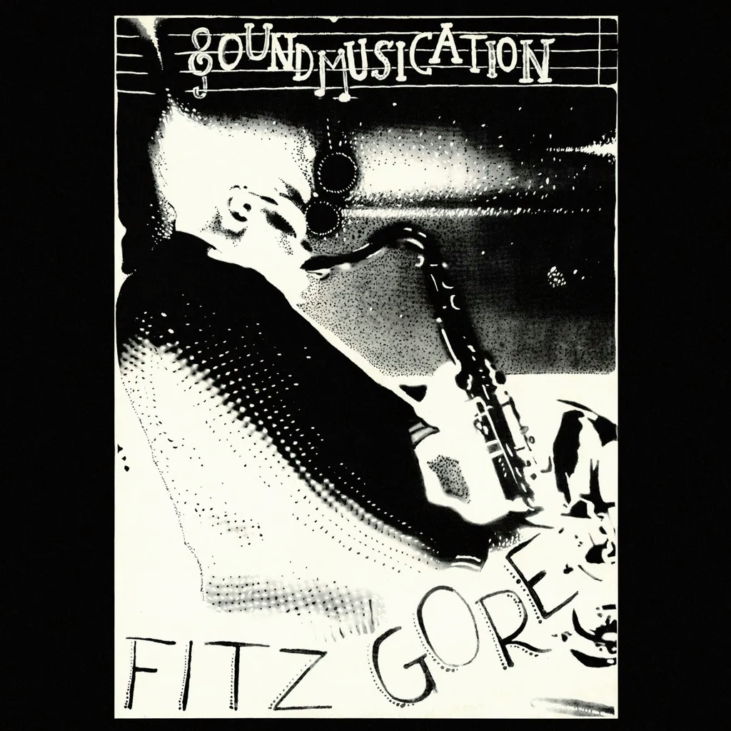 Album artwork for Soundmusication by Fitz Gore