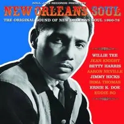 Album artwork for Soul Jazz Records presents New Orleans Soul The Original Sound Of New Orleans Soul 1960-76 by Various