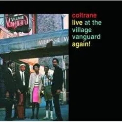 Album artwork for Live At The Village Vanguard Again! by John Coltrane