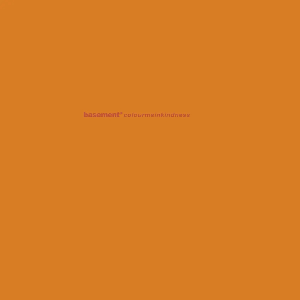 Album artwork for Colourmeinkindness by Basement