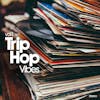 Album artwork for Trip Hop Vibes Vol 1 by Various