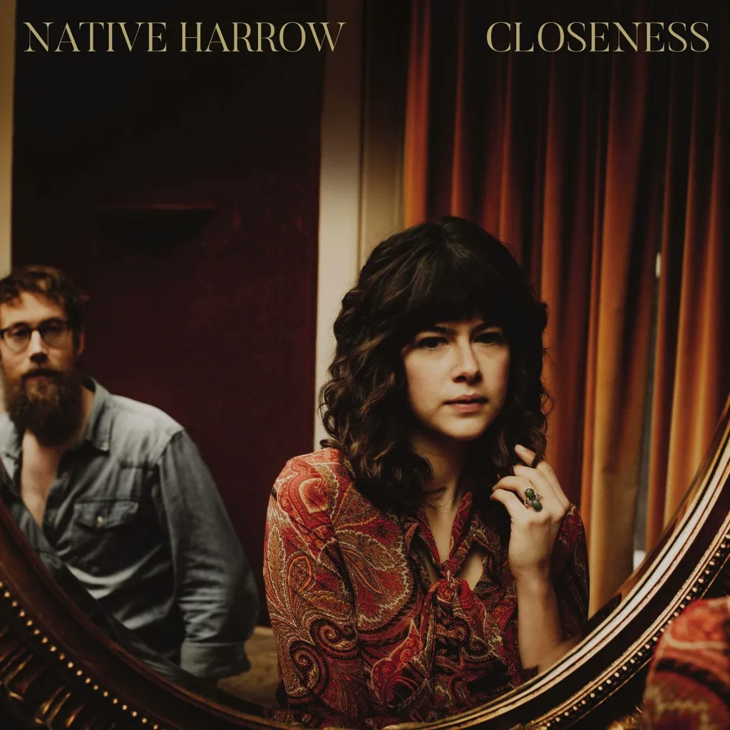Album artwork for Closeness by Native Harrow