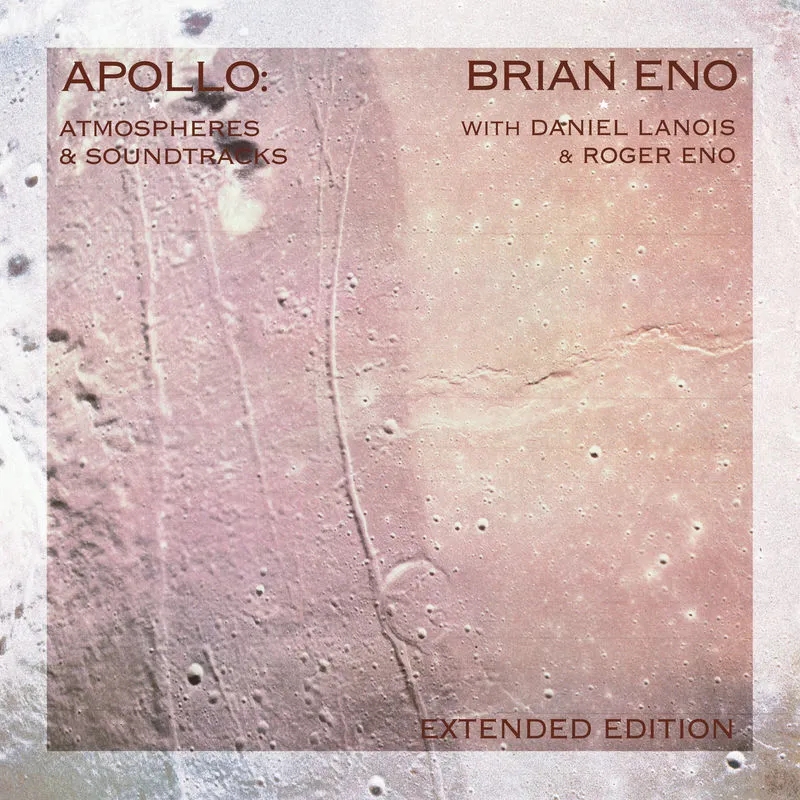 Album artwork for Apollo: Atmospheres And Soundtracks (Extended Edition) by Brian Eno