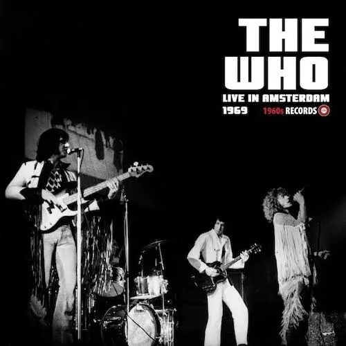 Album artwork for Live In Amsterdam 1969 by The Who