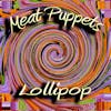Album artwork for Lollipop by Meat Puppets