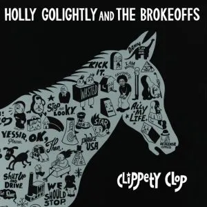 Album artwork for Clippety Clop by Holly Golightly
