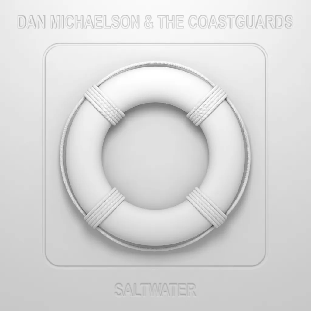 Album artwork for Saltwater by Dan Michaelson and The Coastguards