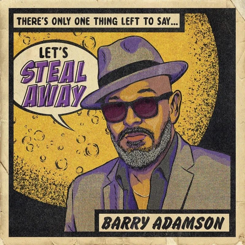 Album artwork for Steal Away EP by Barry Adamson