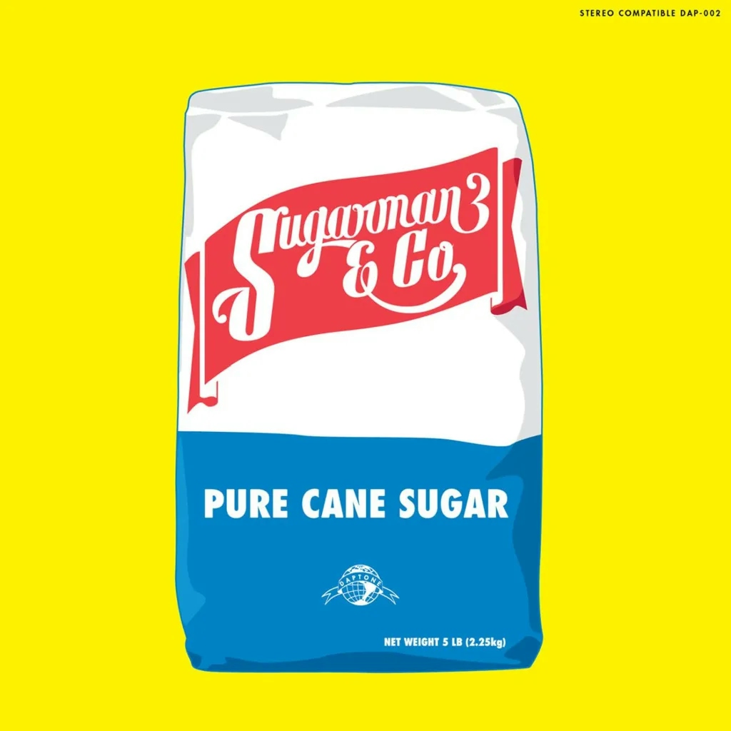 Album artwork for Pure Cane Sugar by The Sugarman 3