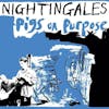 Album artwork for Pigs On Purpose (Remastered) by The Nightingales