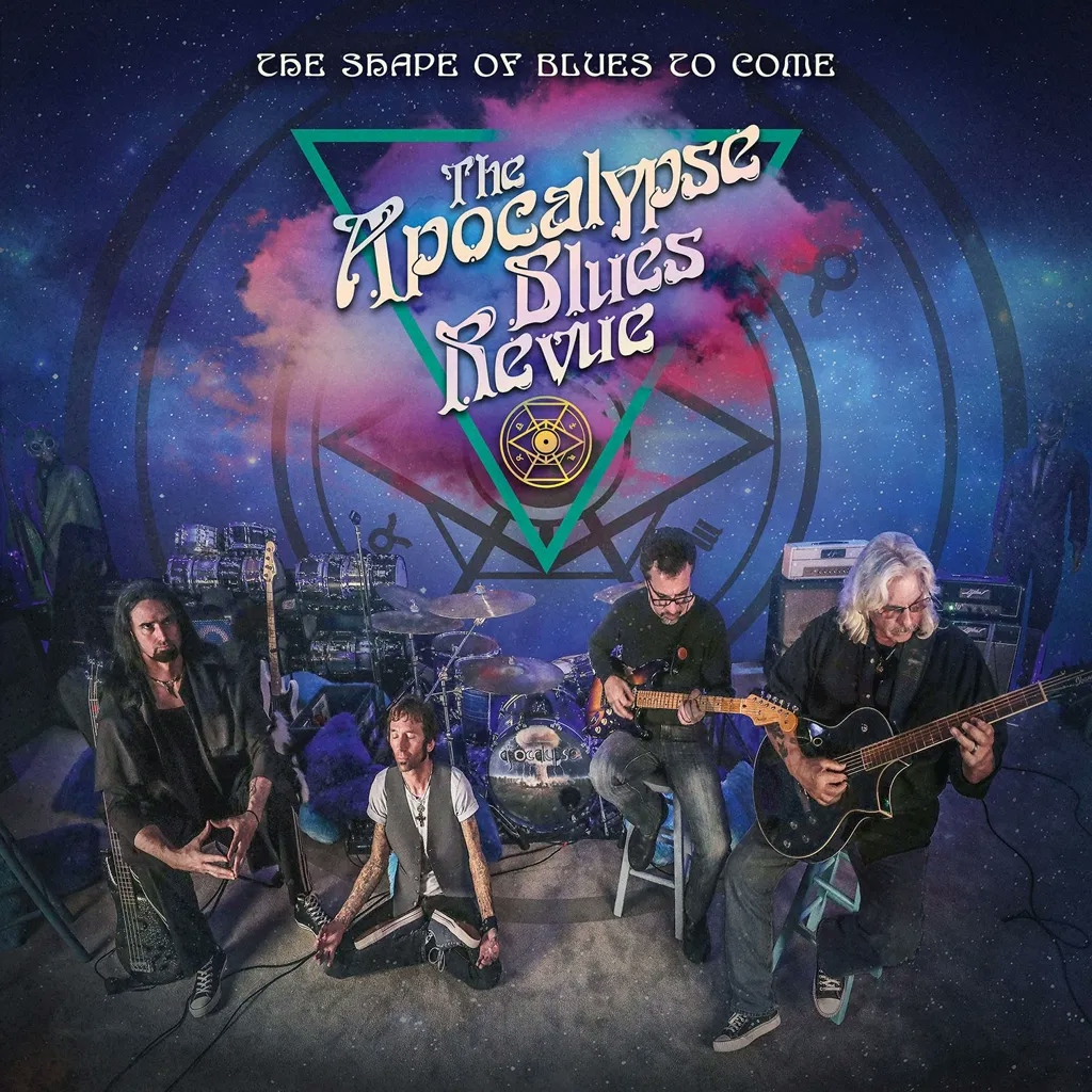Album artwork for The Shape of Blues to Come by The Apocalypse Blues Revue