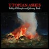 Album artwork for Utopian Ashes by Bobby Gillespie and Jehnny Beth