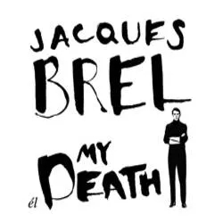 Album artwork for My Death by Jacques Brel