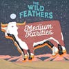 Album artwork for Medium Rarities by The Wild Feathers