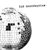 Album artwork for LCD Soundsystem LP by LCD Soundsystem
