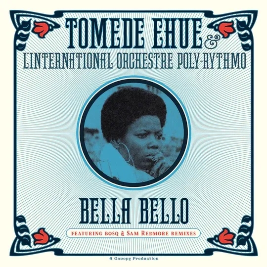 Album artwork for Bella Bello by Tomede Ehue and L'International Orchestre Poly-Rythmo