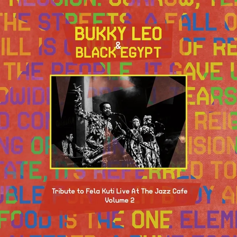 Album artwork for Tribute to Fela Kuti, Vol. 2 (Live at the Jazz Cafe) by Bukky Leo