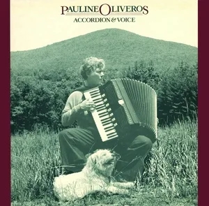 Album artwork for Accordion & Voice by Pauline Oliveros