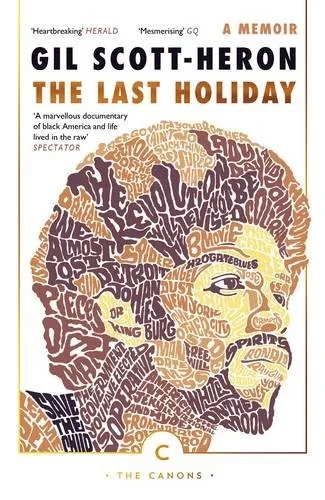 Album artwork for The Last Holiday by Gil Scott-Heron