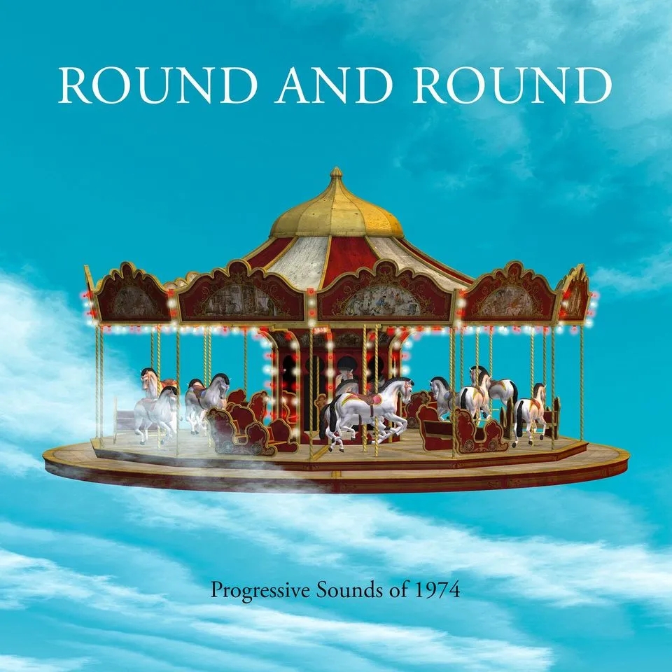 Album artwork for Round and Round - Progressive Sounds of 1974 by Various