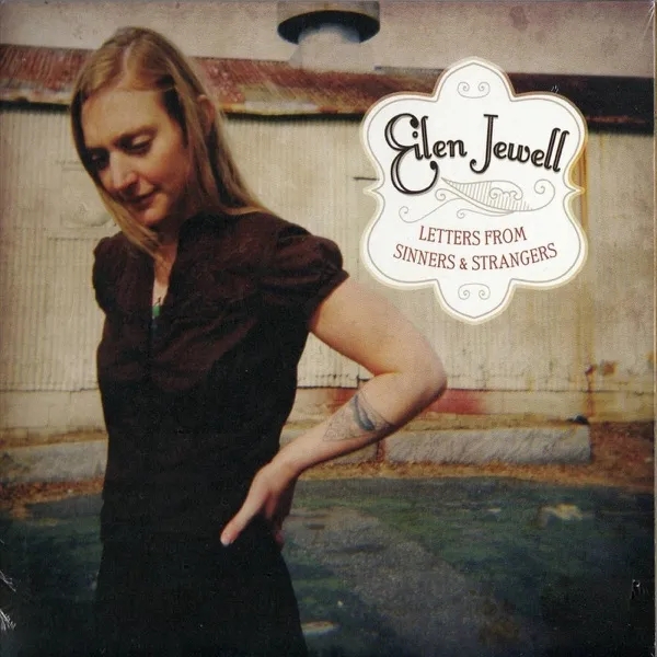 Album artwork for Letters From Sinners and Strangers by Eilen Jewell