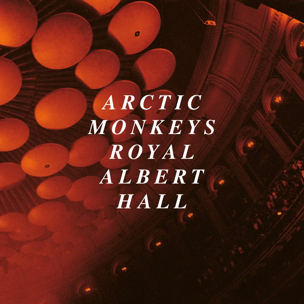 Album artwork for Live at the Royal Albert Hall by Arctic Monkeys